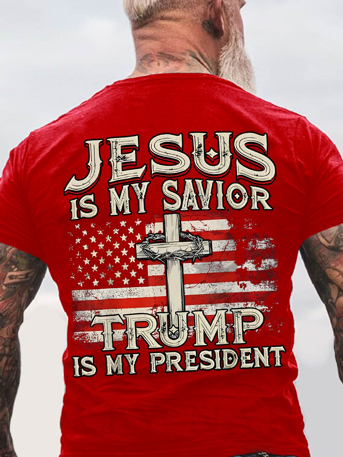 Jesus Is My Savior Trump Is My President American Flag Back Cotton T-shirt