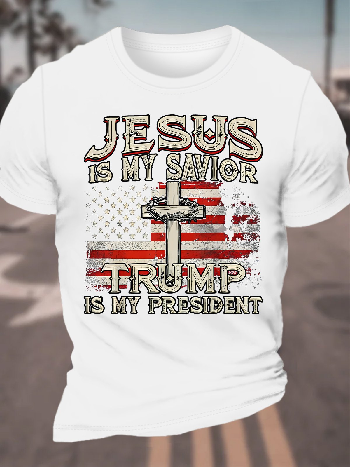 Jesus Is My Savior Trump Is My President American Flag Cotton T-shirt