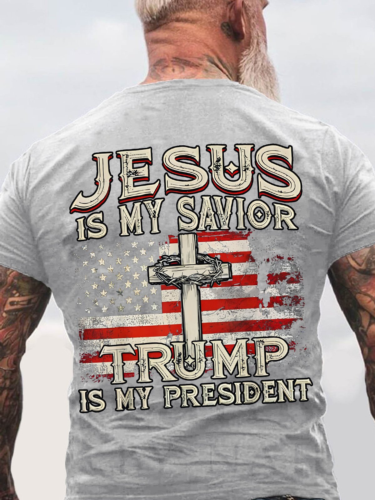 Jesus Is My Savior Trump Is My President American Flag Back Cotton T-shirt