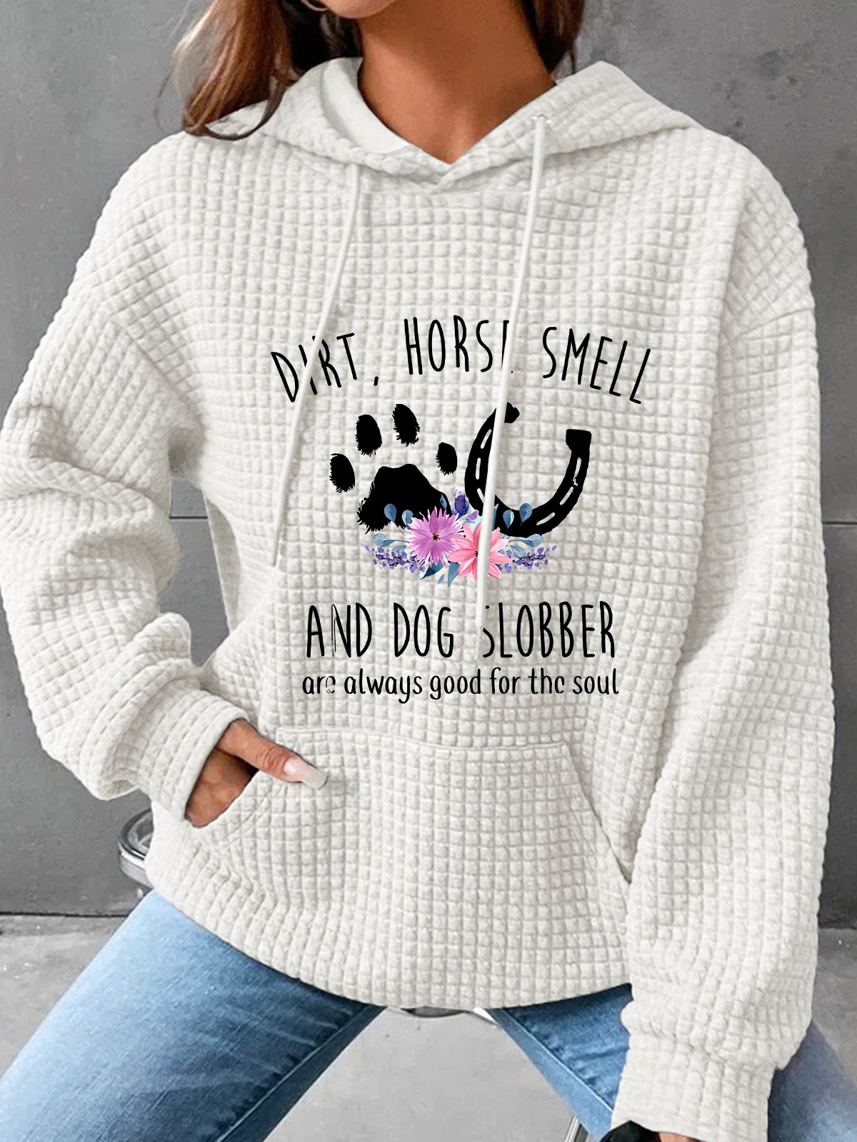 Horse Smell And Dog Slobber Dog Lover Horse Lover Simple Loose Hoodie