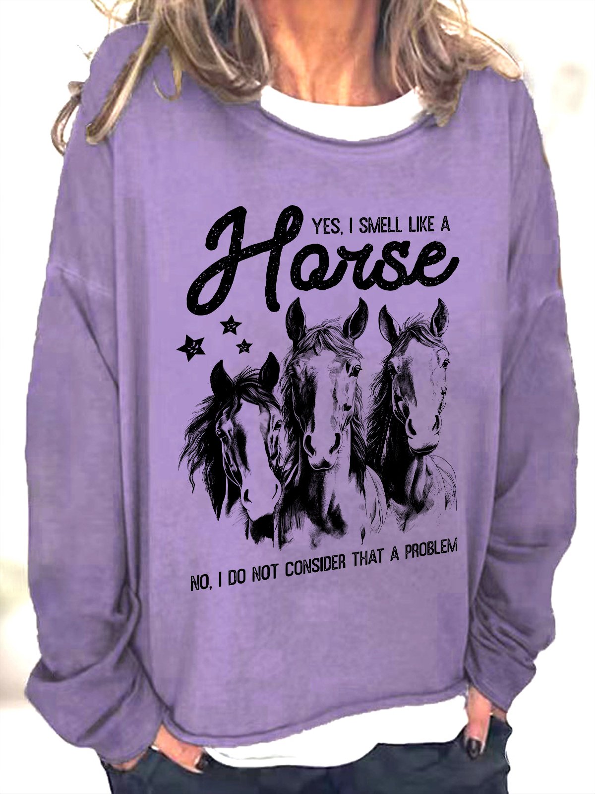 Yes I Smell Like A Horse Horse Girl Farm Lover Casual Sweatshirt