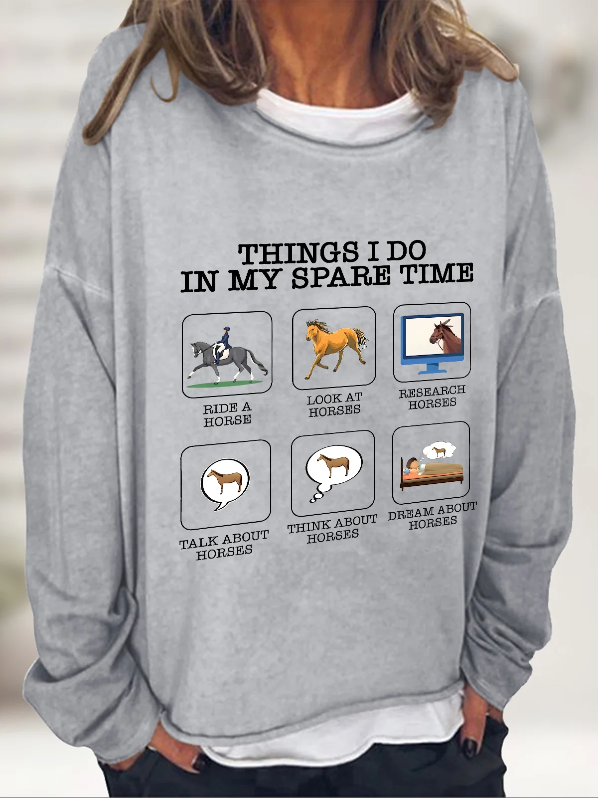 Things I Do In My Spare Time Horse Lover Casual Sweatshirt