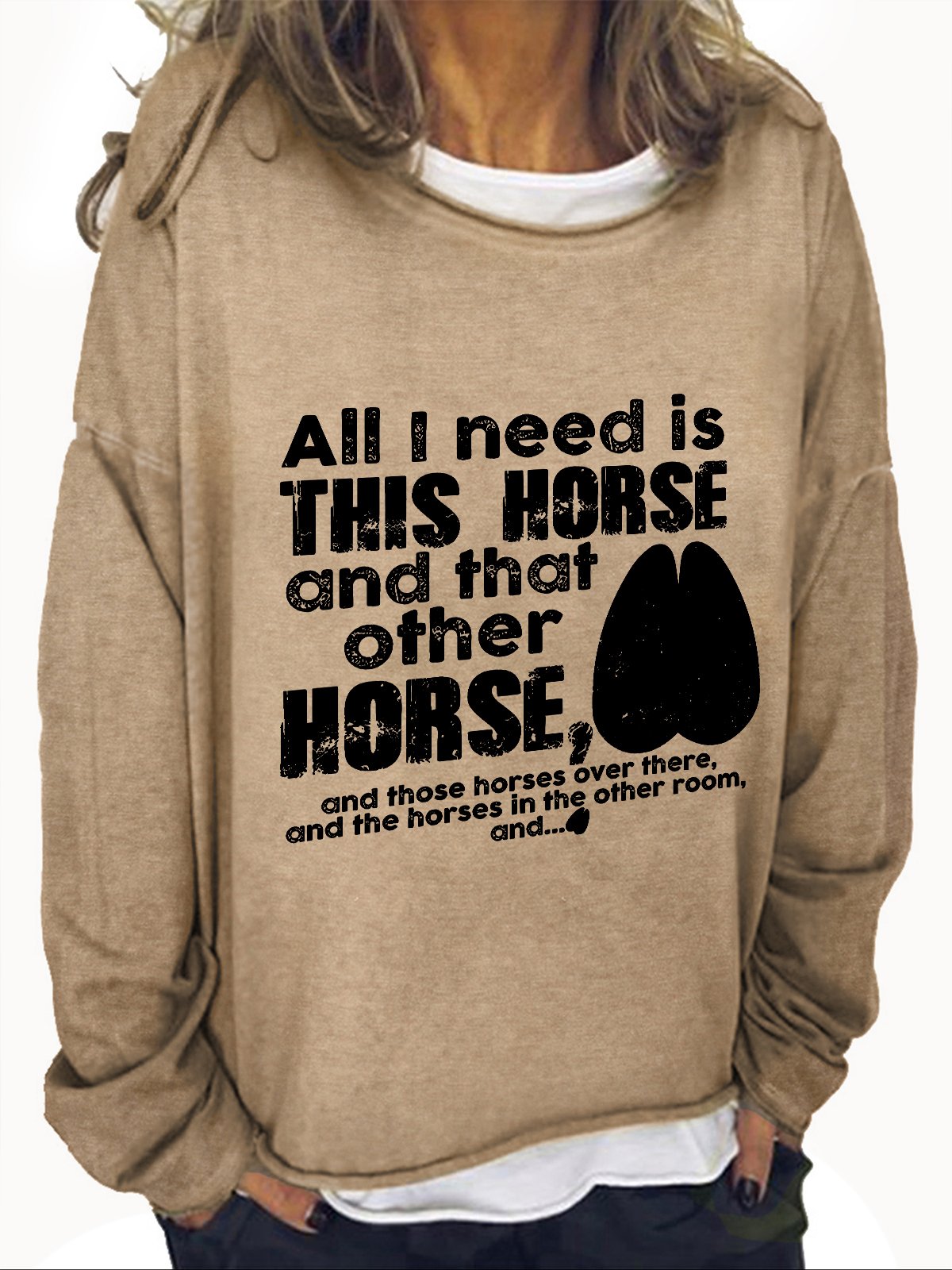 Need Is This Horses Horse Lover Casual Sweatshirt