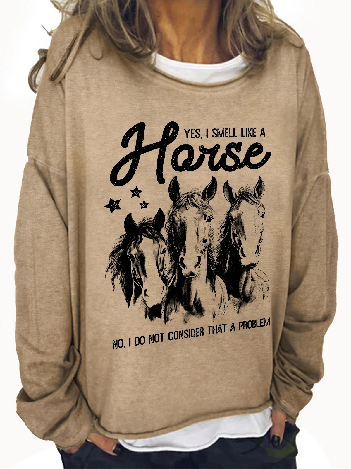 Yes I Smell Like A Horse Horse Girl Farm Lover Casual Sweatshirt