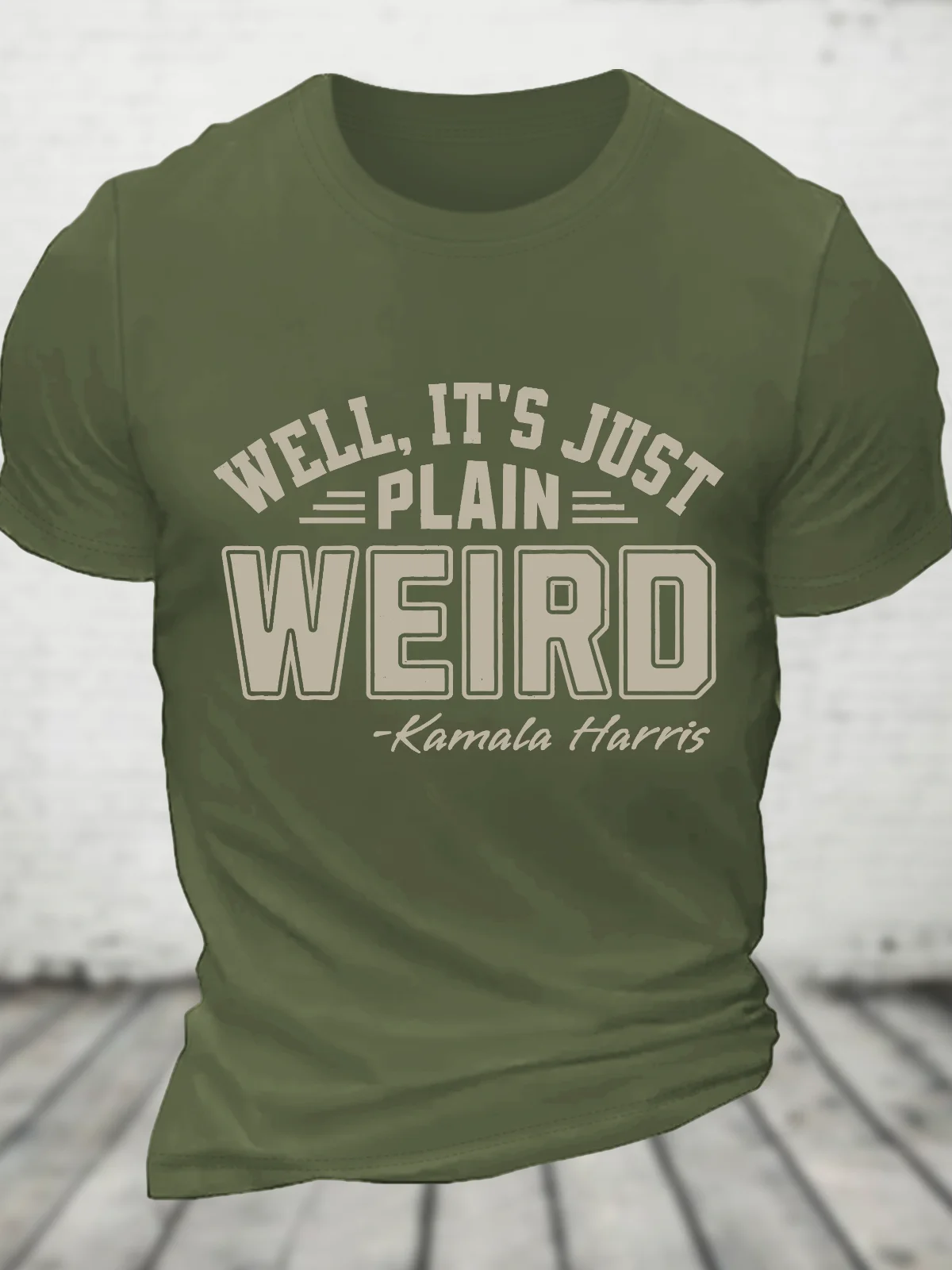 Well It's Just Plain Weird Cotton T-Shirtw