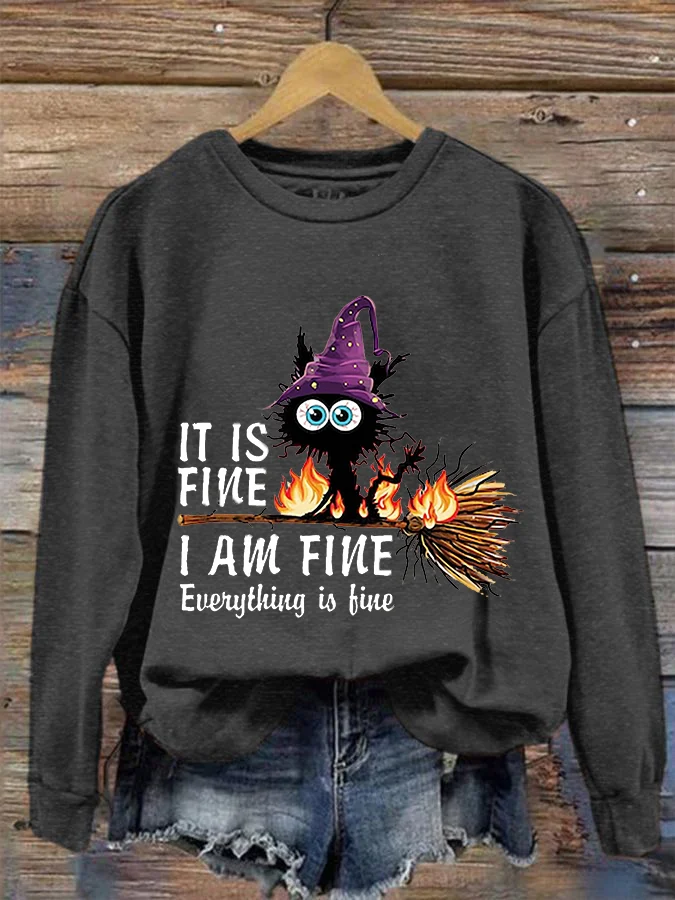 It's Fine I'm Fine Black Cat Print Crew Neck Sweatshirt