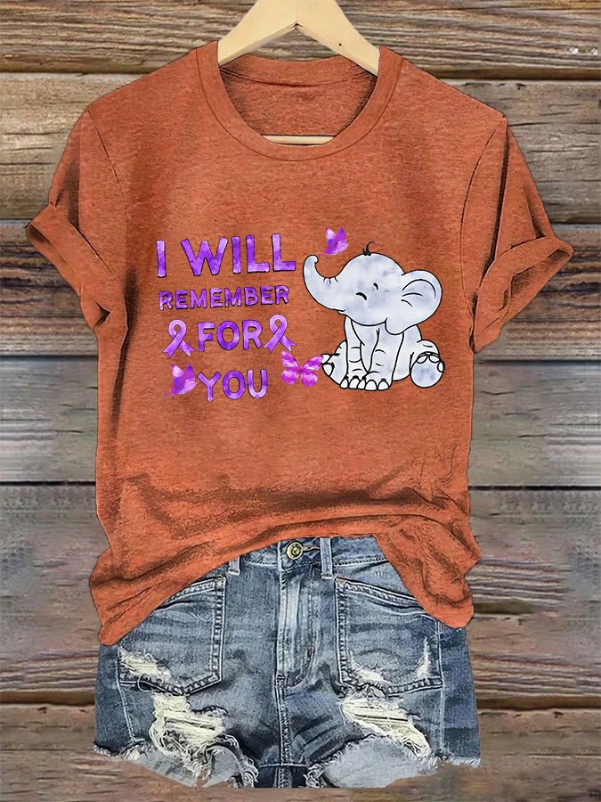 I Will Remember For You Alzheimer's Awareness Crew Neck Casual Text Letters T-Shirt