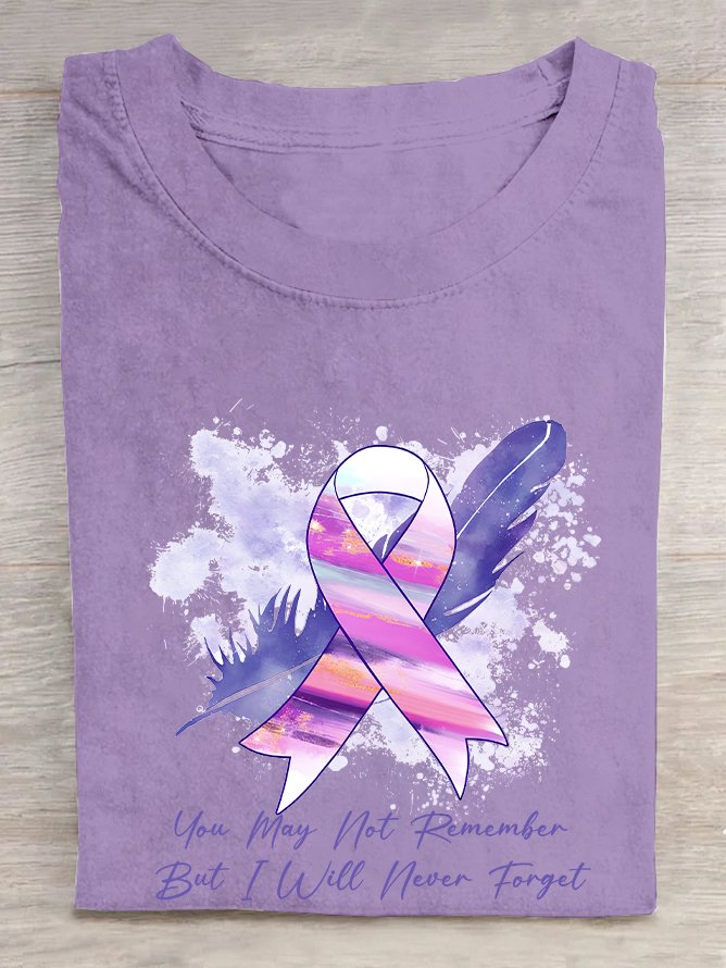 You May Not Remember But I Will Never Forget, Alzheimer Awareness Cotton T-shirt