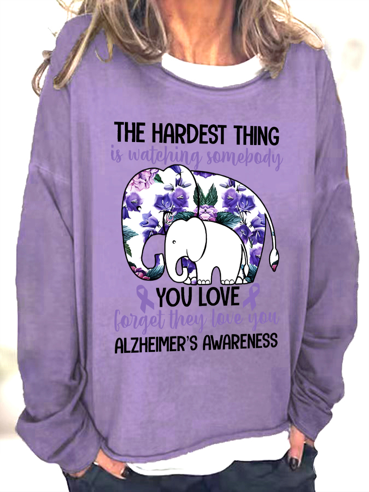 The Hardest Thing Is Watching Somepody Alzheimer's Casual Sweatshirt