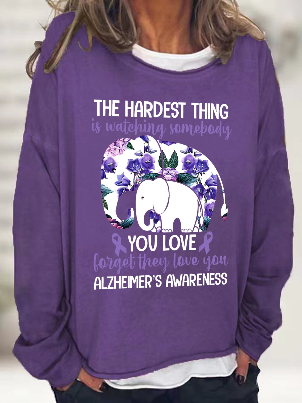 The Hardest Thing Is Watching Somepody Alzheimer's Casual Sweatshirt