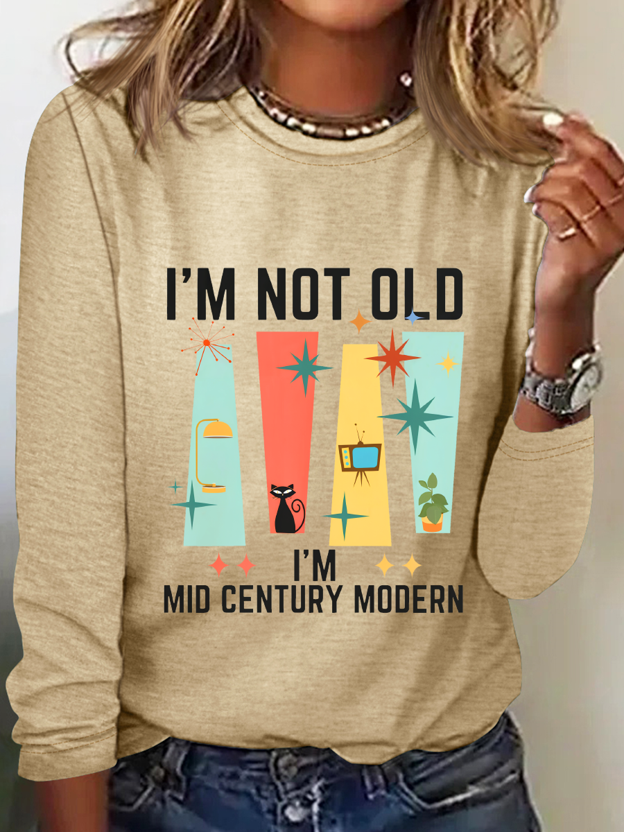 I'm Not Old I'm Mid Century Modern Casual Long Sleeve Shirt