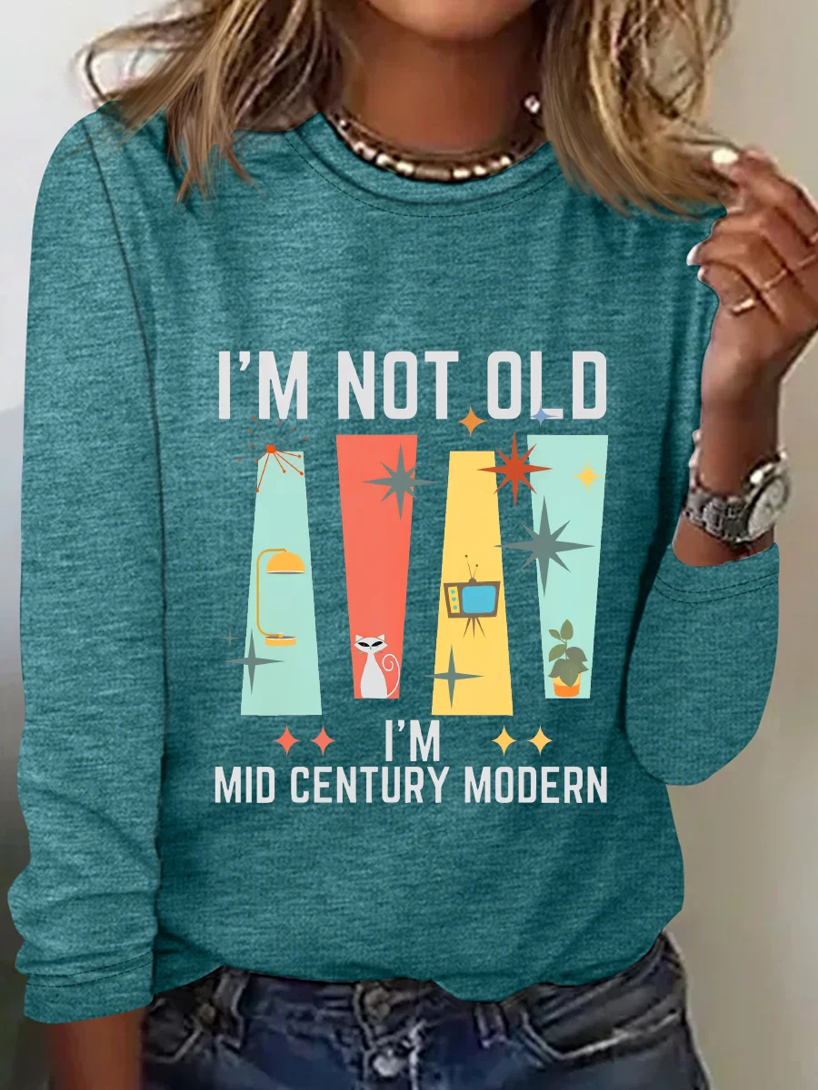 I'm Not Old I'm Mid Century Modern Casual Long Sleeve Shirt