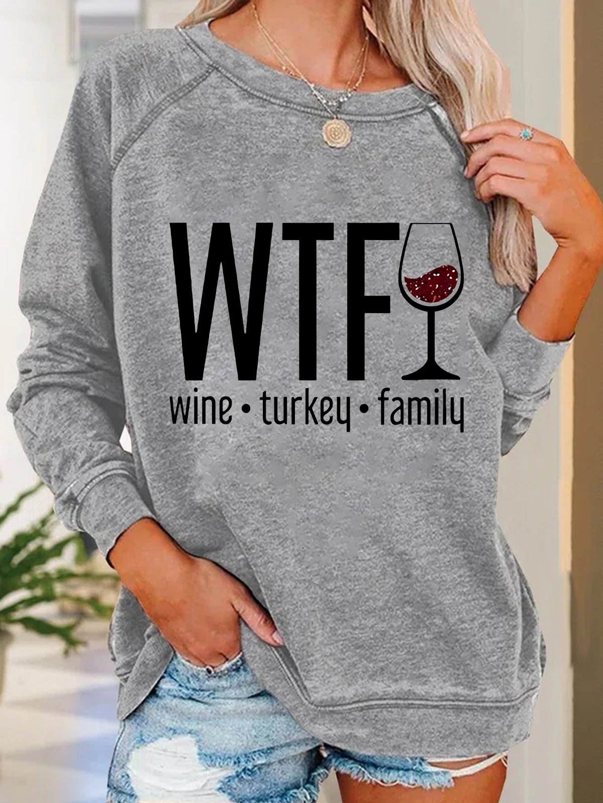 WTF Wine Turkey Family Casual Sweatshirt