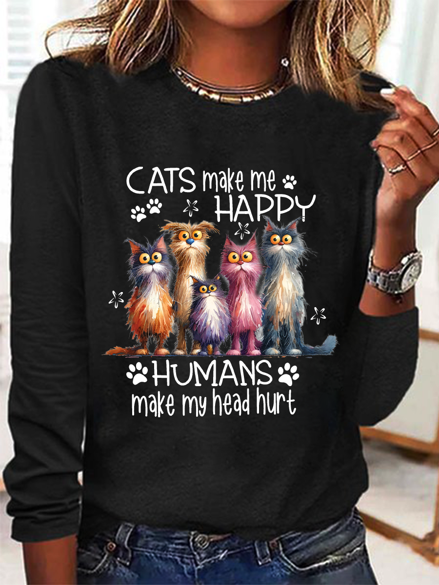 Cats Make Me Happy Humans Make My Head Hurt Casual Long Sleeve Shirt