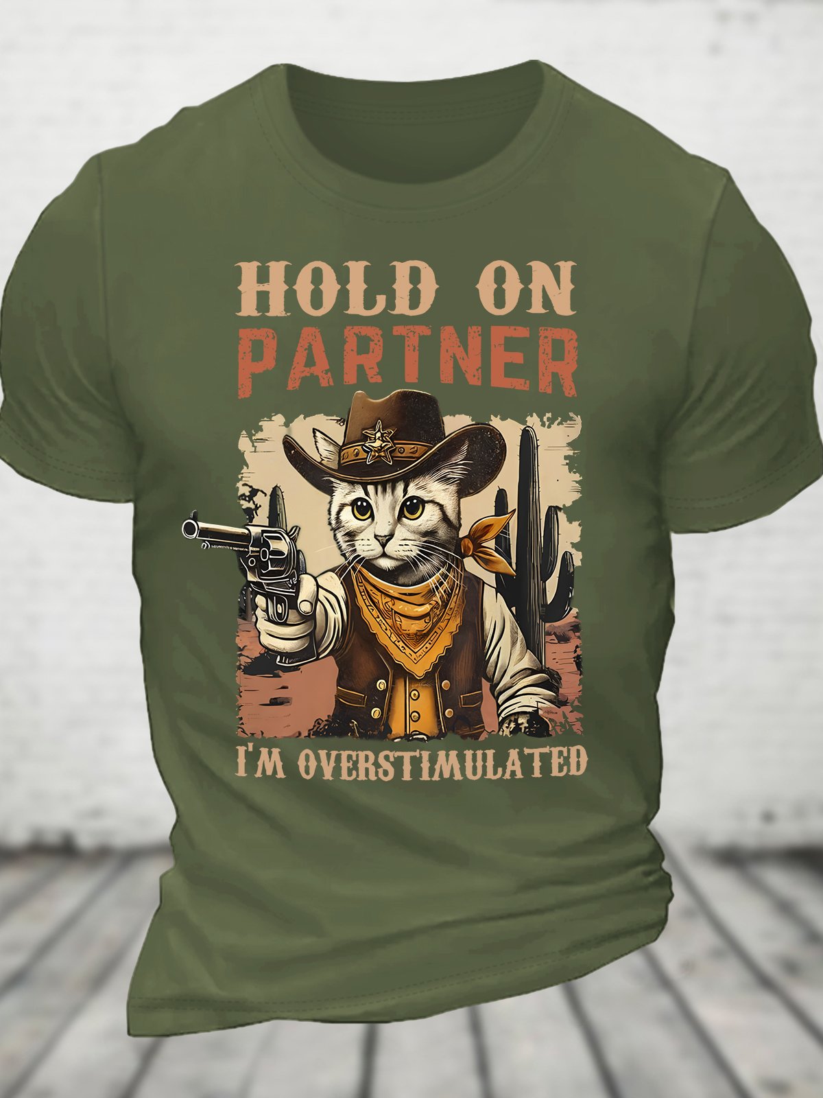 Hold On Partner I'm Overstimulated Western Cat Cowboy Cotton T-shirt