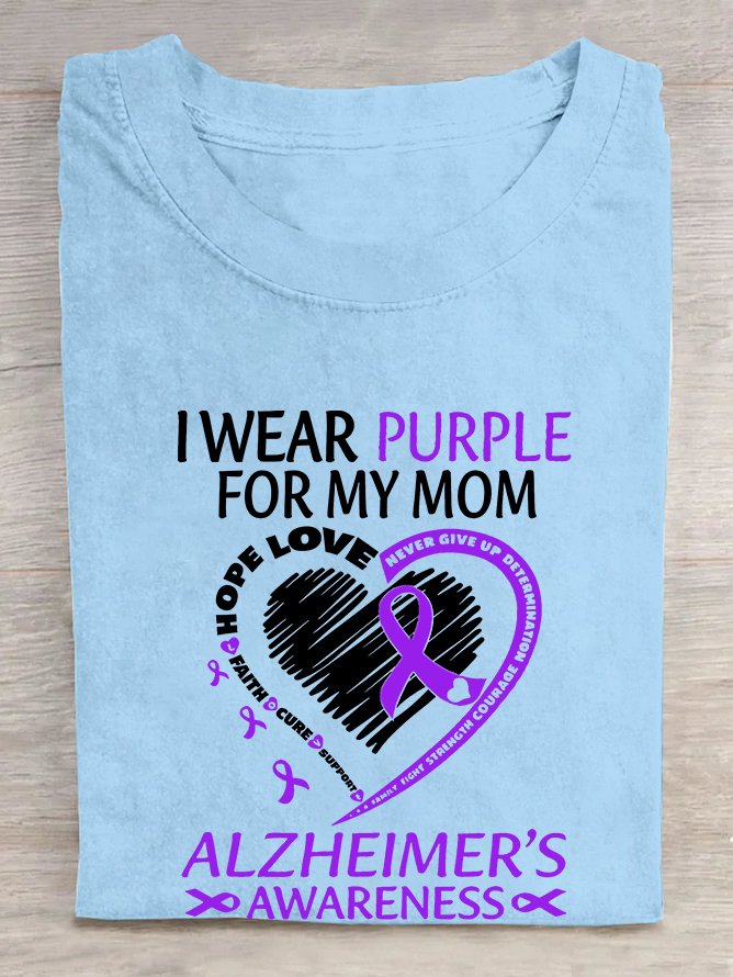 I Wear Purple For Mom With My Heart Alzheimer  Cotton T-shirt