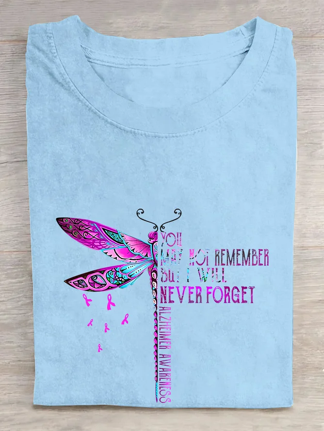 You May Not Remember But I Will Never Forget Dragonfly Alzheimer's Awareness Cotton T-shirt