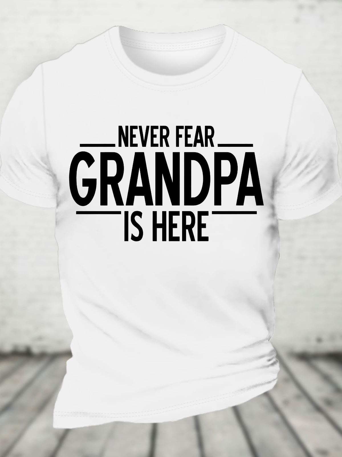 Never Fear Grandpa Is Here Cotton T-Shirt