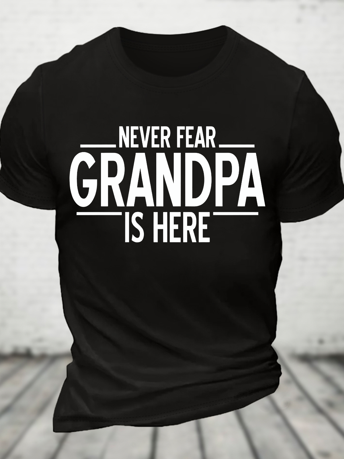 Never Fear Grandpa Is Here Cotton T-Shirt