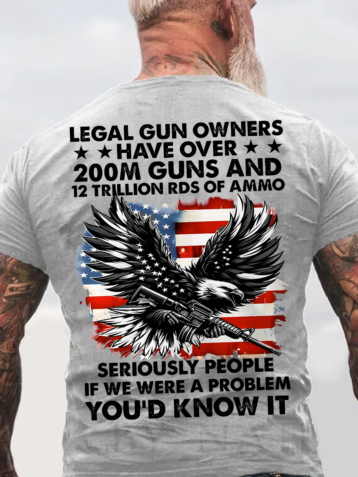 Legal Gun Owners Have Over 200m Guns And 12 Trillion Rds Of Ammo Technology Type Tech Seriously People If We Were A Problem You'd Know It Back Cotton T-Shirt