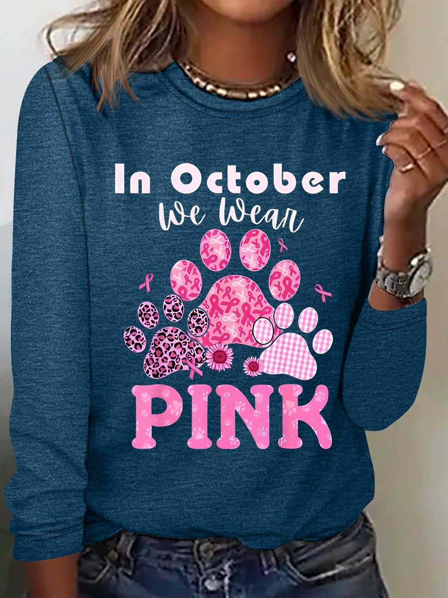 In October We Wear Pink Dog Cat Paw Breast Cancer Dog Paws Casual Long Sleeve Shirt