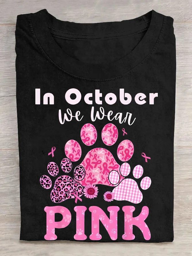 In October We Wear Pink Dog Cat Paw Breast Cancer Dog Paws Cotton T-Shirt