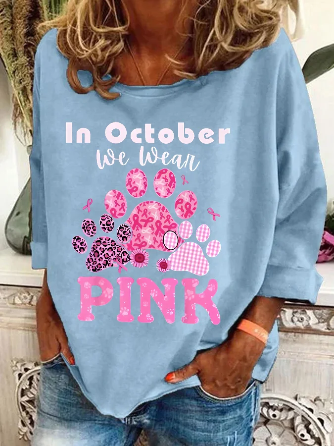 In October We Wear Pink Dog Cat Paw Breast Cancer Dog Paws Casual Sweatshirt