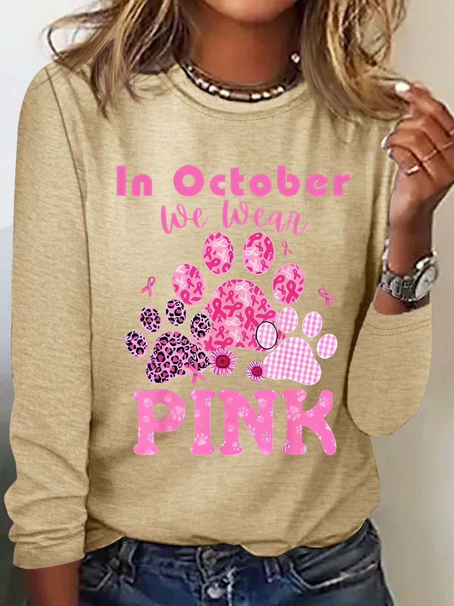 In October We Wear Pink Dog Cat Paw Breast Cancer Dog Paws Casual Long Sleeve Shirt