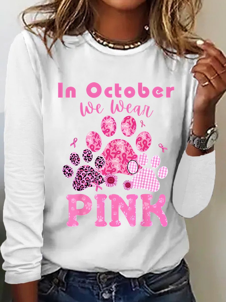 In October We Wear Pink Dog Cat Paw Breast Cancer Dog Paws Casual Long Sleeve Shirt