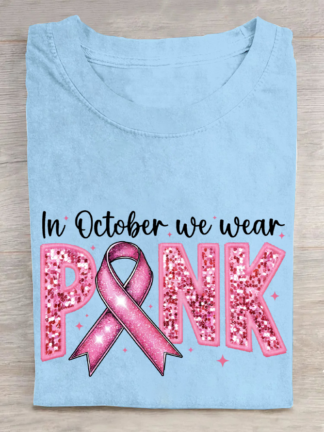 In October We Wear Pink Embroidery Breast Cancer Awareness Cotton T-Shirt