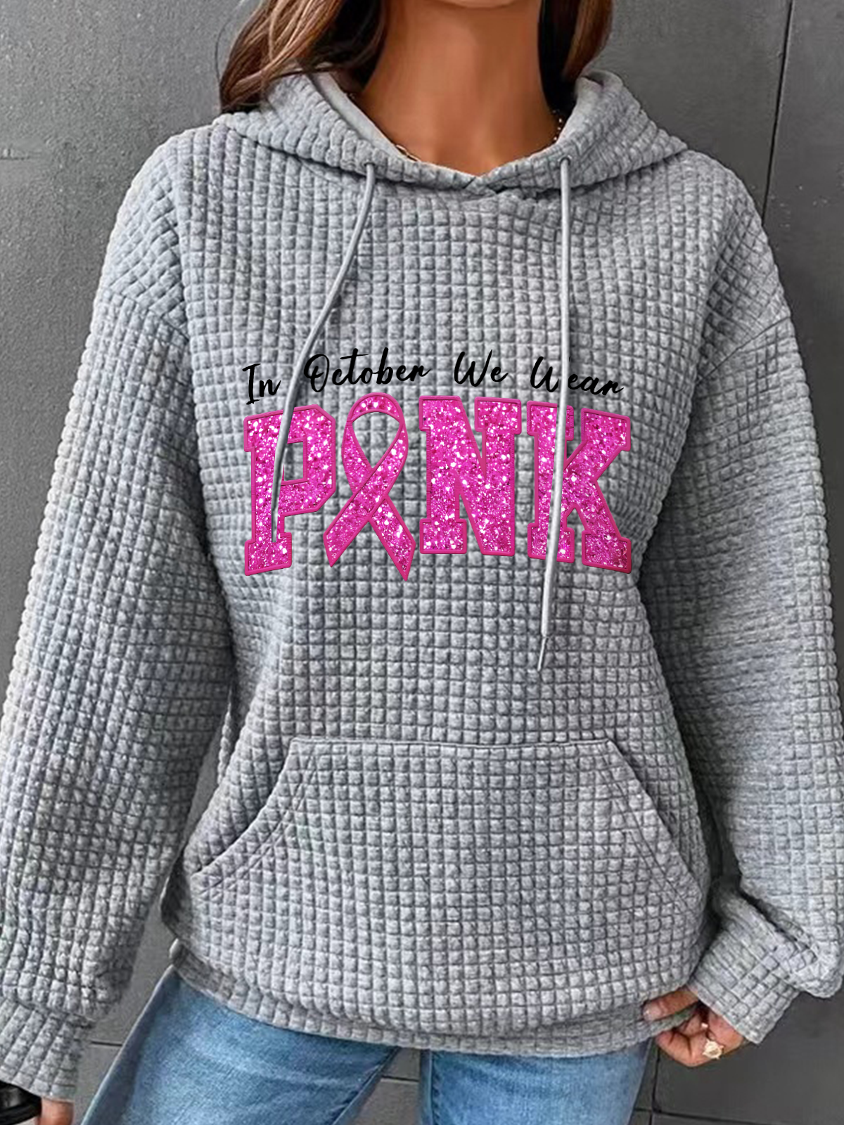 In October We Wear Pink Breast Cancer Awareness Simple Loose Hoodie