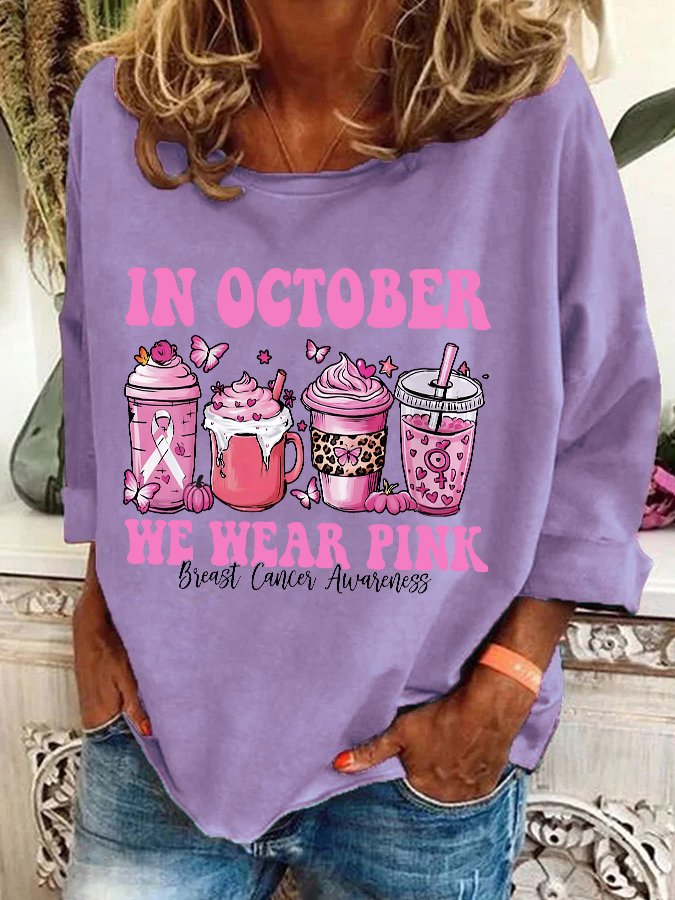 In October We Wear Pink Breast Cancer Awareness Casual Sweatshirt