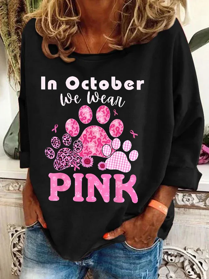 In October We Wear Pink Dog Cat Paw Breast Cancer Dog Paws Casual Sweatshirt