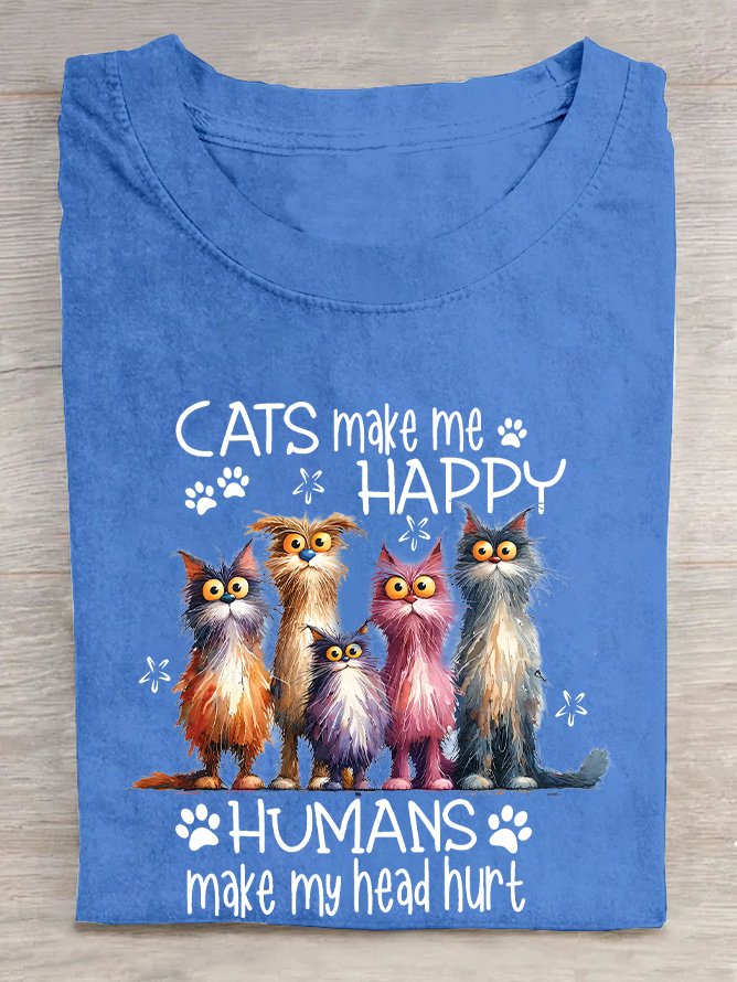 Cats Make Me Happy Humans Make My Head Hurt Cotton T-shirt