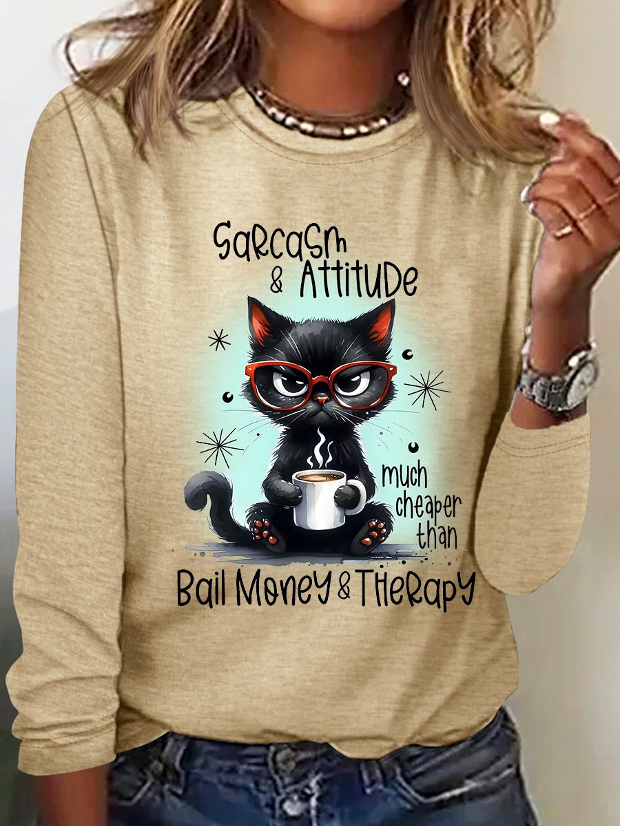 Sarcasm & Attitude Angry Cat Funny Quote Casual Long Sleeve Shirt