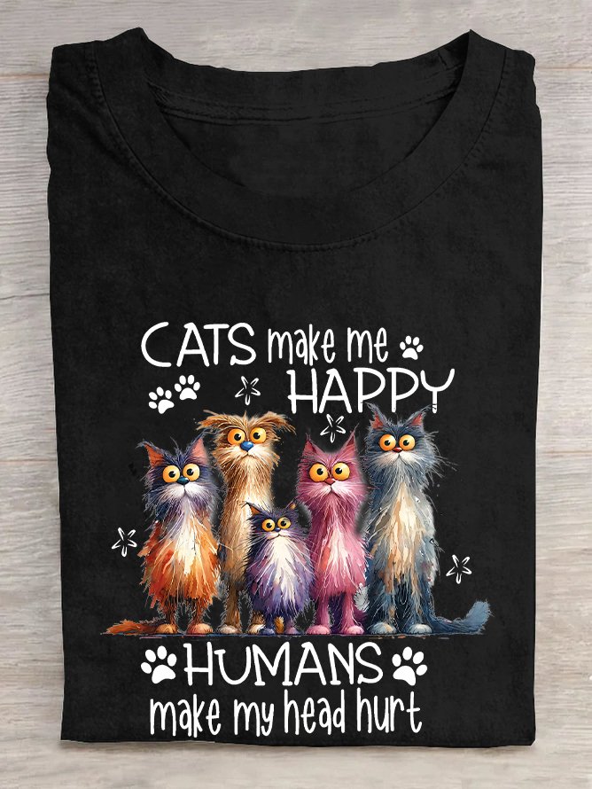 Cats Make Me Happy Humans Make My Head Hurt Cotton T-shirt