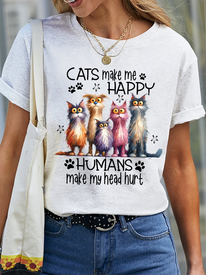 Cats Make Me Happy Humans Make My Head Hurt Cotton T-shirt