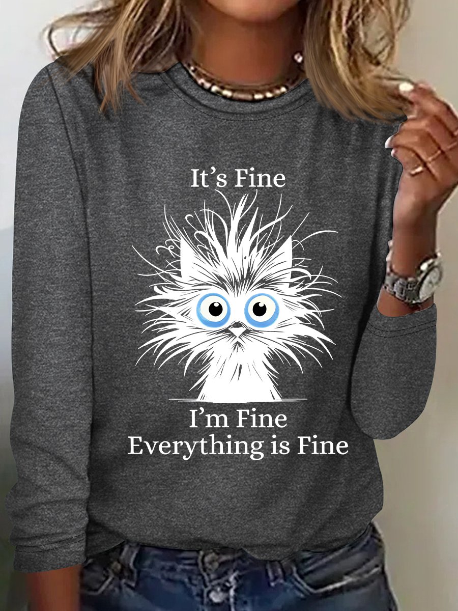 It'S Fine I'M Fine Everything Is Fine Print Casual Long Sleeve Shirt