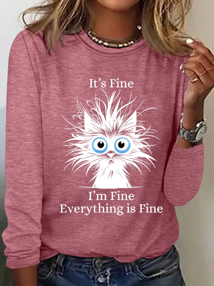 It'S Fine I'M Fine Everything Is Fine Print Casual Long Sleeve Shirt