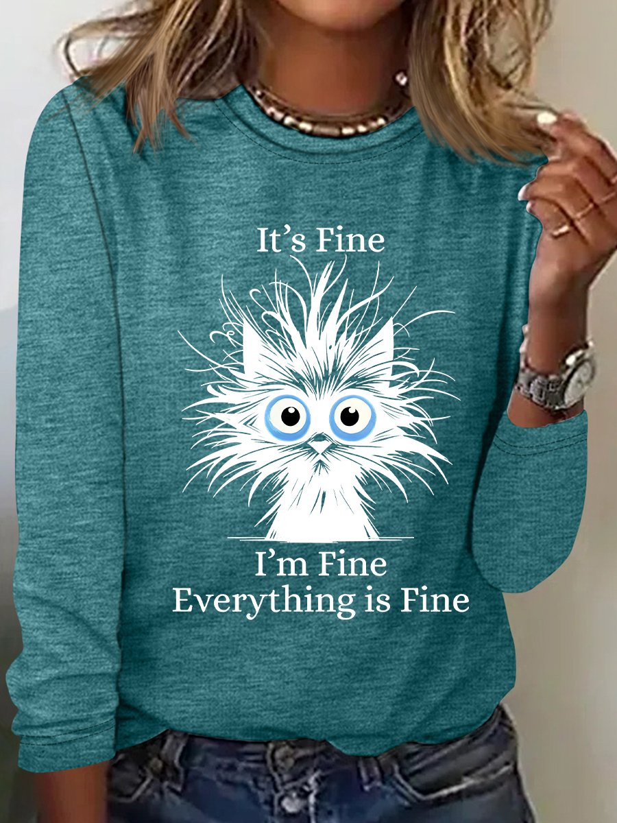 It'S Fine I'M Fine Everything Is Fine Print Casual Long Sleeve Shirt