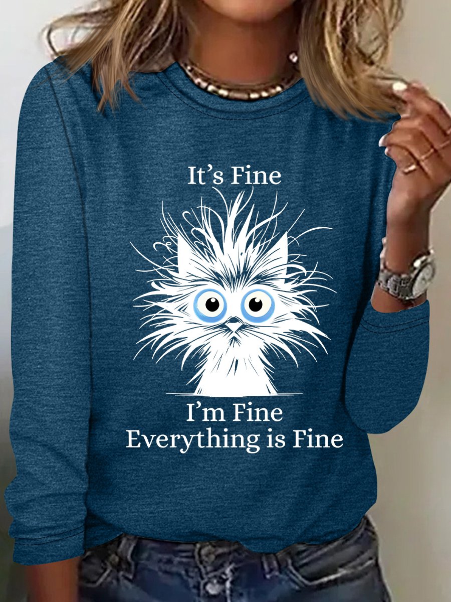 It'S Fine I'M Fine Everything Is Fine Print Casual Long Sleeve Shirt