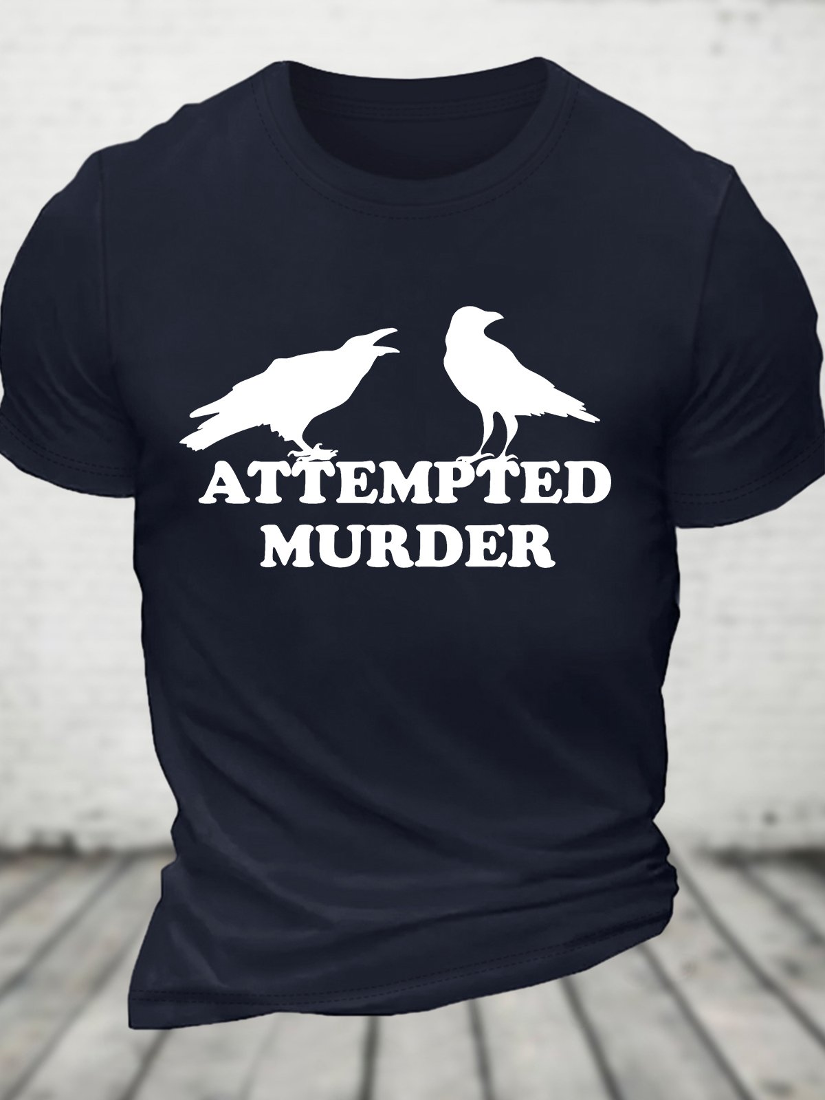 Attempted Murder Cotton T-shirt