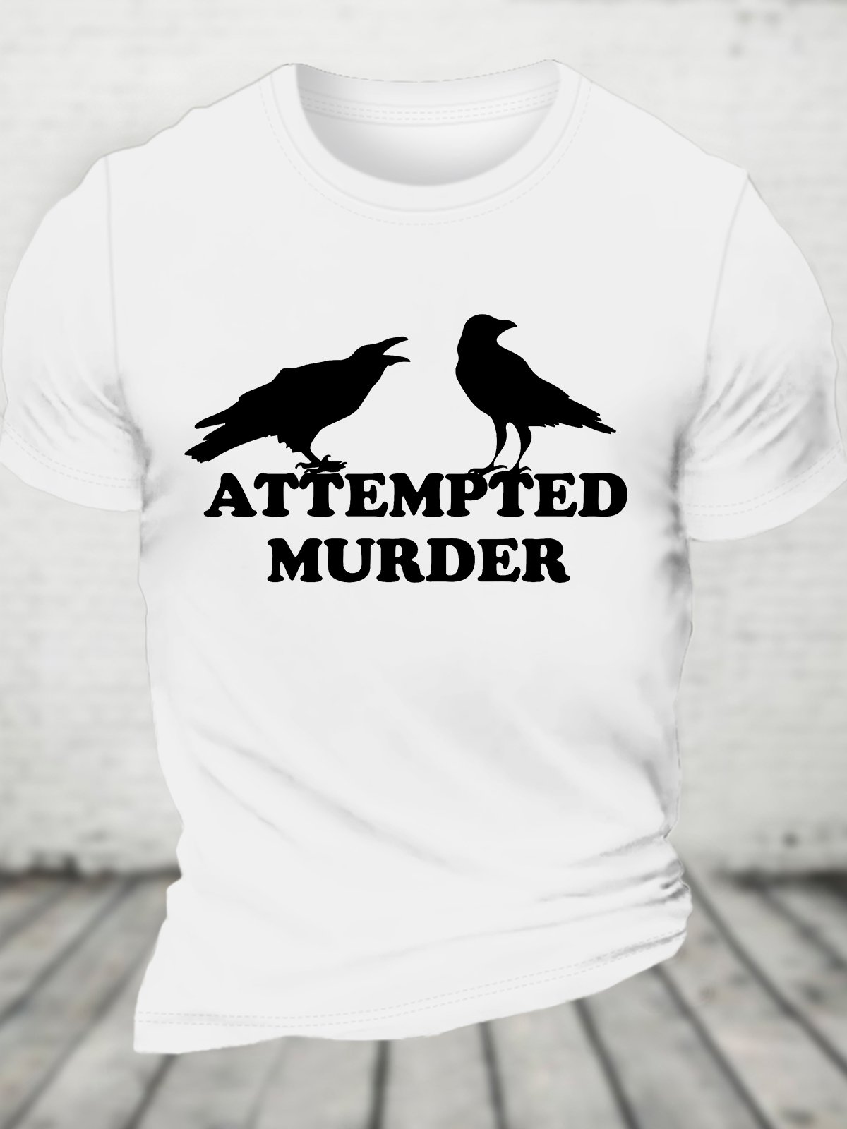 Attempted Murder Cotton T-shirt