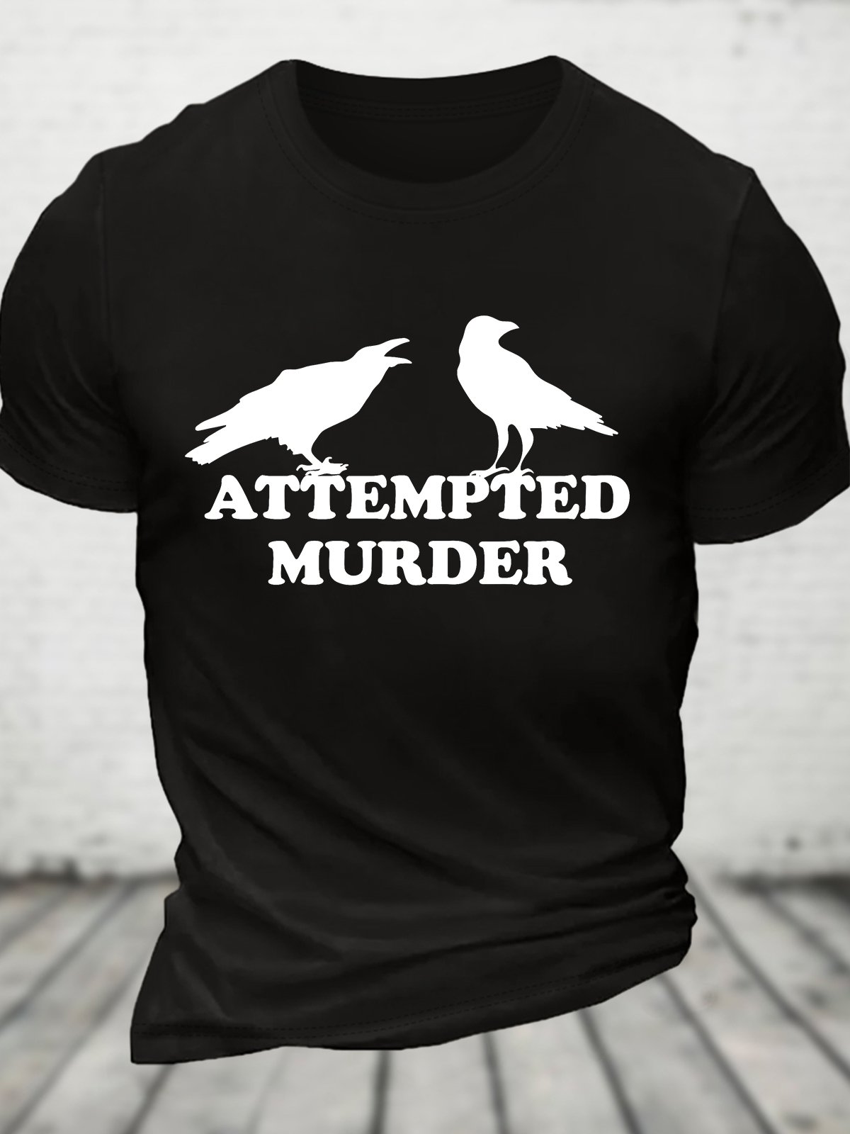 Attempted Murder Cotton T-shirt