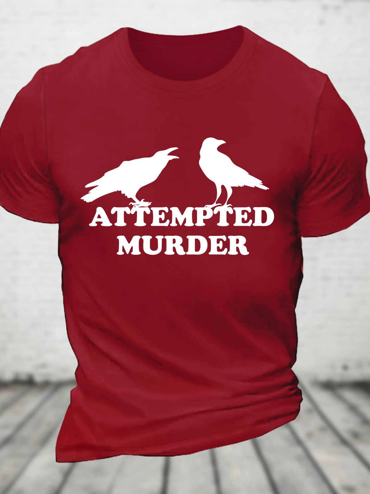 Attempted Murder Cotton T-shirt