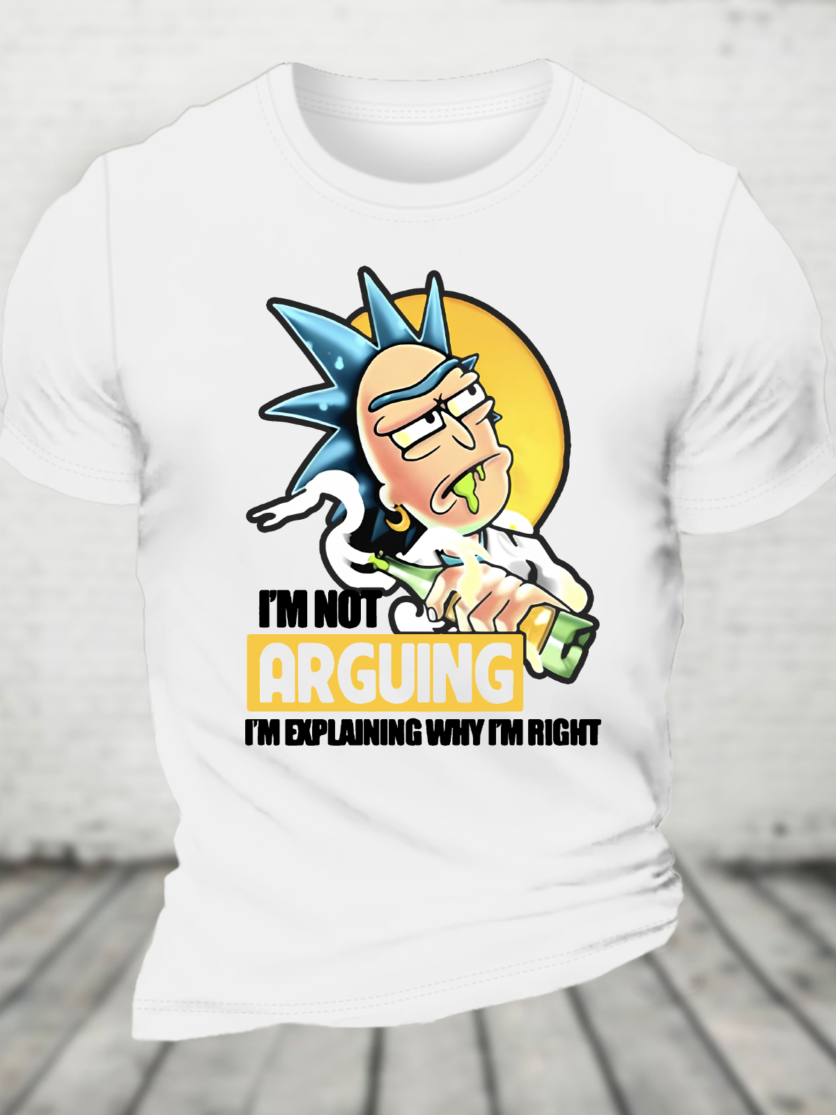 Rick Sanchez Drunker Im Not Arguing Im Explaining Why Im Right Cotton T-Shirt