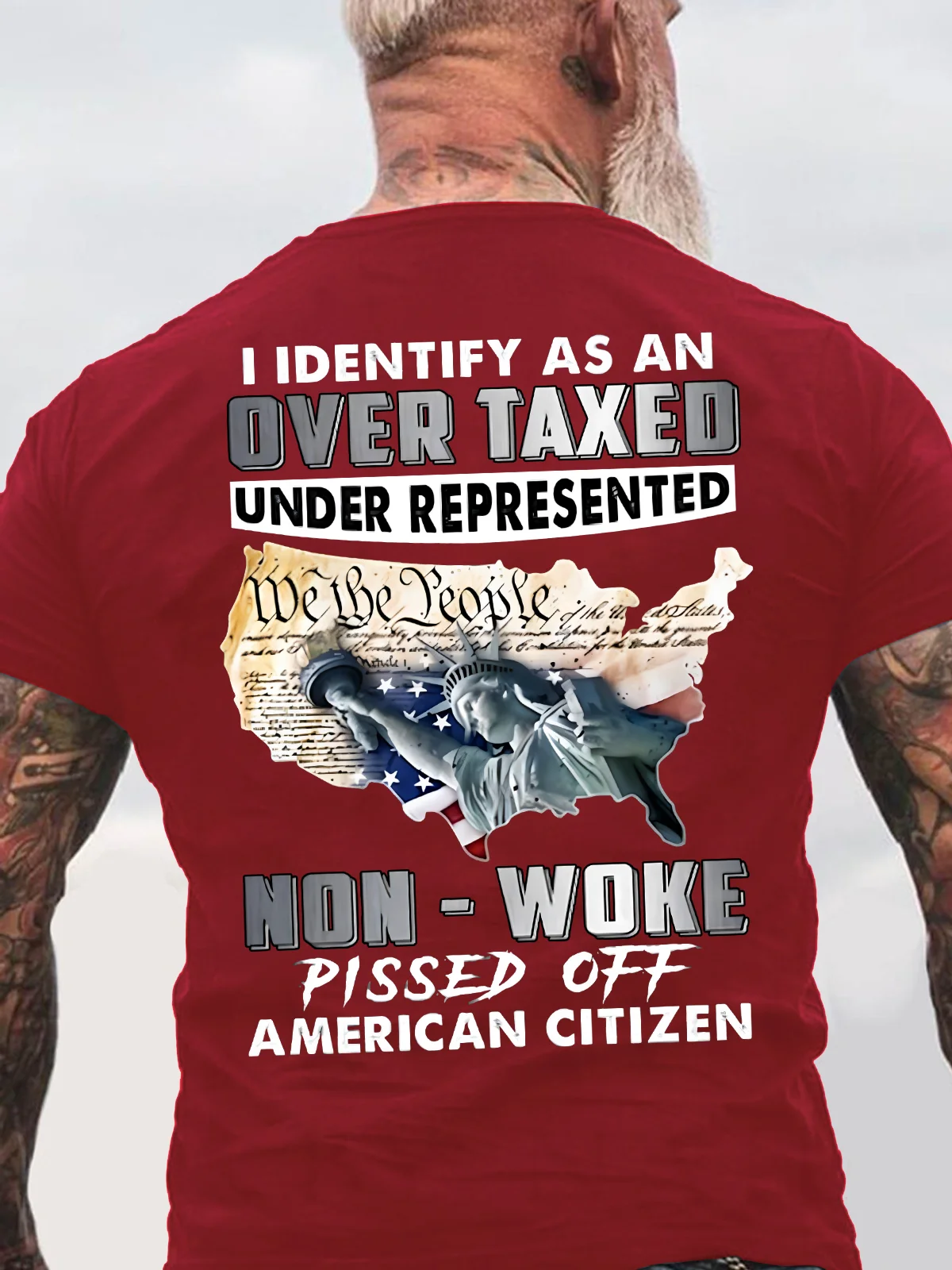 I Identify As An Over Taxed Under Represented Non - Woke Pissed Off American Back Cotton T-Shirt