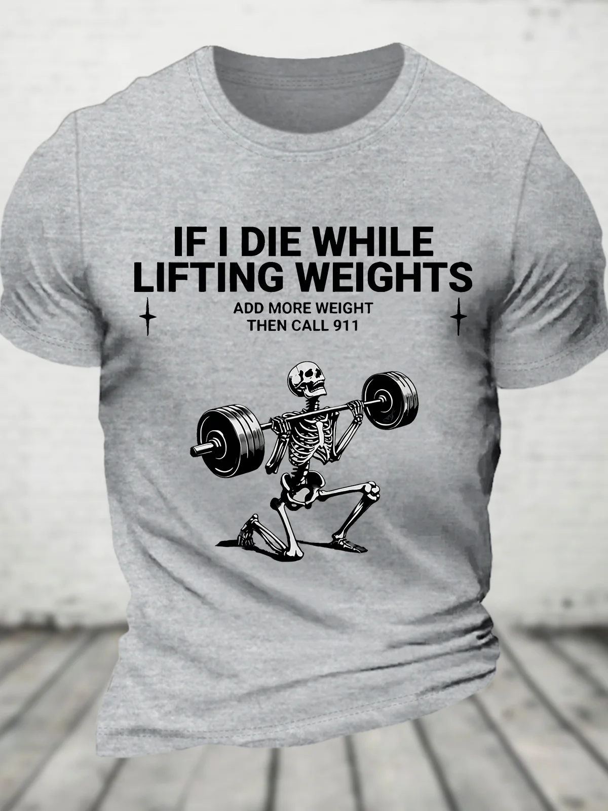 If I Die While Lifting Weights Cotton T-shirt