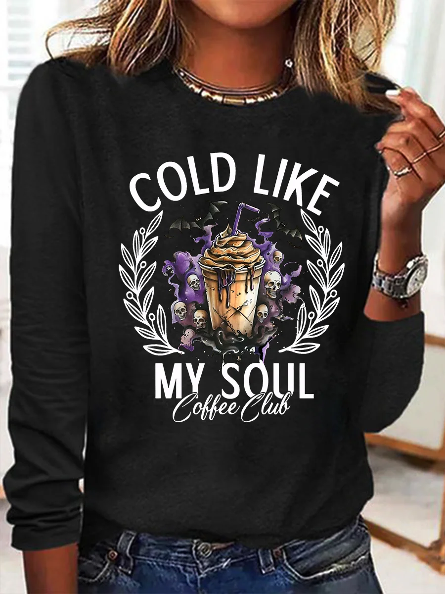 Cold Like My Soul Funny Halloween Casual Long Sleeve Shirt