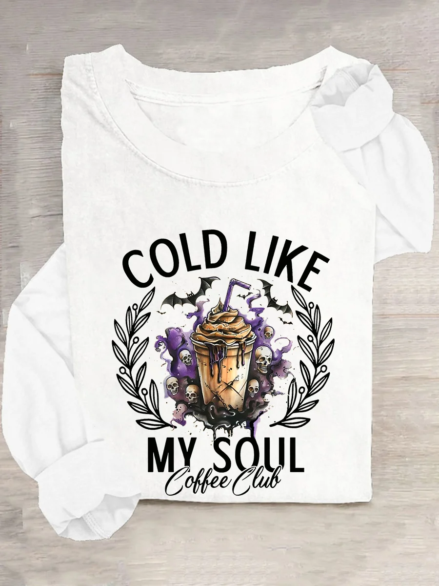 Cold Like My Soul Funny Halloween Casual Long Sleeve Shirt